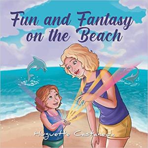 New Book Release A New Book Fun and Fantasy on the Beach