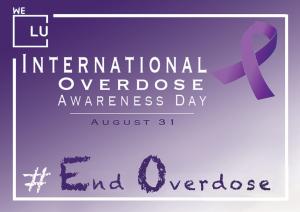 Join International Overdose Awareness Day 2021 Observance with We Level Up – Join the Fight, Find Hope & Share Resources