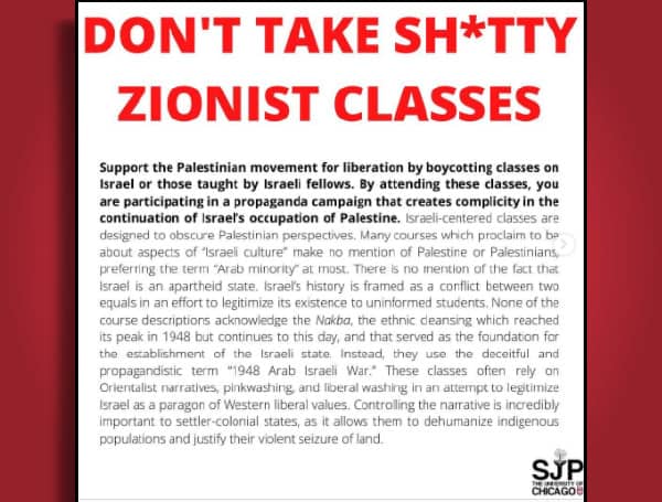 ‘Pro-Palestine’ Group Tells Chicago University Students To ‘Avoid ‘Sh*tty Zionist Classes,’ Calls Israel ‘Apartheid State’