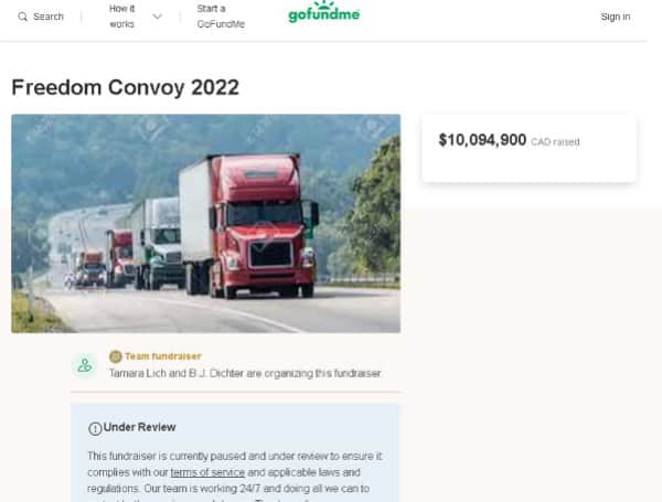 GoFundMe Says Donations To Freedom Convoy In Canada Will Go To Original Donors