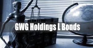 GWG Holdings Appears to be Preparing For a Possible Bankruptcy As Investors File Lawsuits (and FINRA Claims)