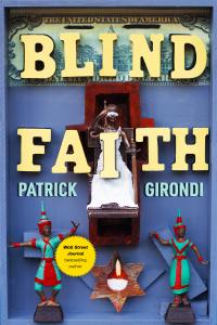 Author Patrick Girondi’s Latest Book Delves Into Much Avoided Subject, Strikingly Pitting Money VS God