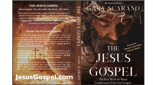 Announcement: ‘The Jesus Gospel’ – A New Chronology of Jesus’ Life, Combining All Four Gospels in One Book