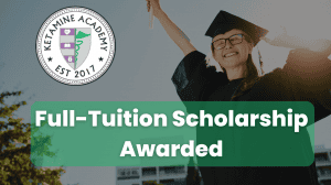 Ketamine Academy Awards Full-Tuition Scholarship
