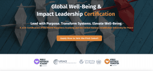 Announcing the Launch of the Global Well-Being and Impact Leadership Certification (GWILC)